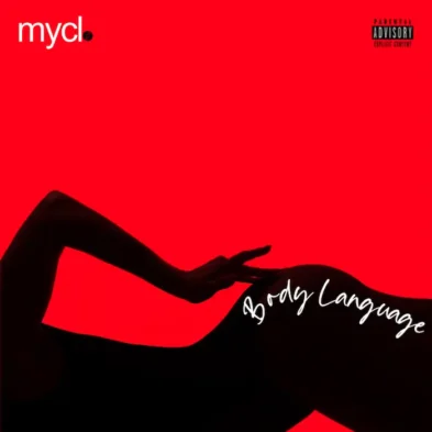 mycl Body Language single hip hop track