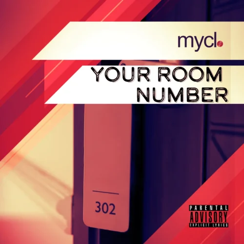 mycl single hip hop track your room number